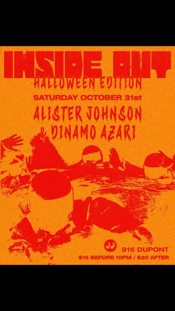 INSIDE OUT Halloween Edition: Alister Johnson & Dinamo Azari