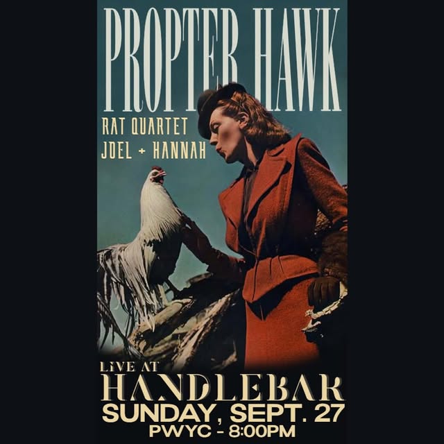 Propter Hawk Sunday Residency — Oct 25, 2026