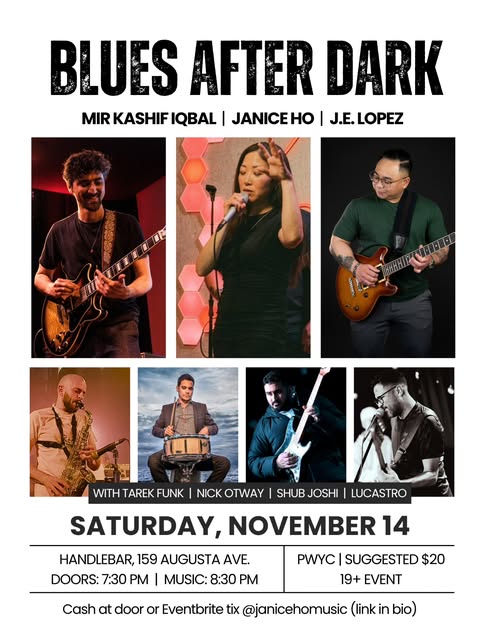 Blues After Dark – feat. Mir KashifIqbal, Janice Ho, J.E. Lopez