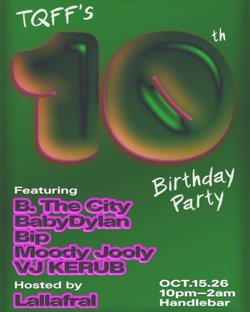 TQFF 10th Birthday Party