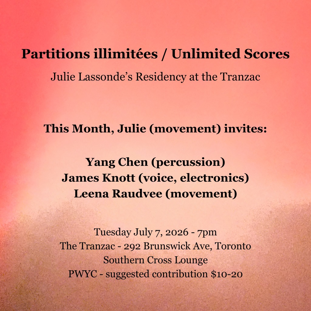 Partitions illimitées / Unlimited Scores – July 7, 2026, 7–9pm