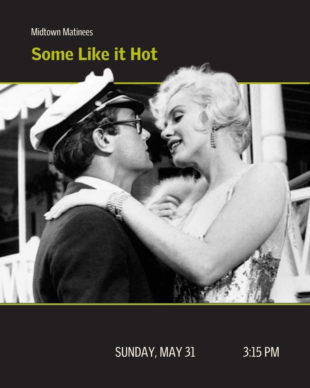 Midtown Matinees: Some Like It Hot