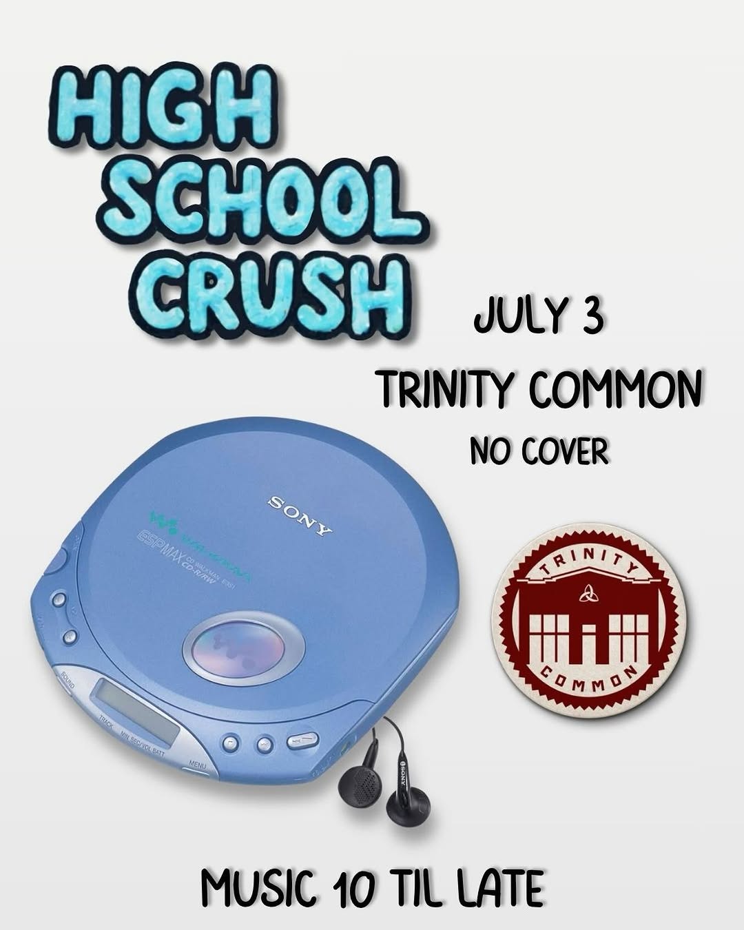 High School Crush – Live at Trinity Common