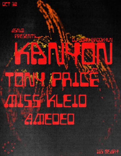 Kanyon Live + DJ John Brookyn Set with Tony Price, Miss Kleio & Amedeo