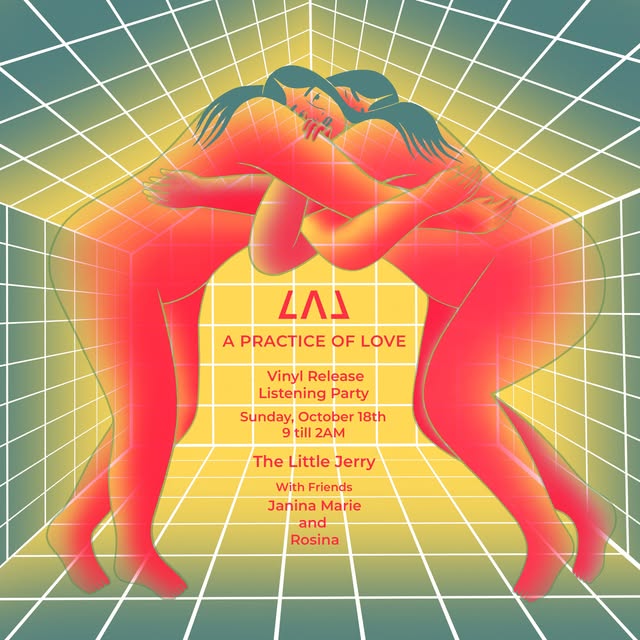 A Practice of Love - Vinyl Release Listening Party