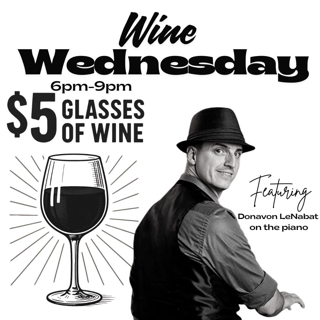 Winesday Happy Hour with Live Piano